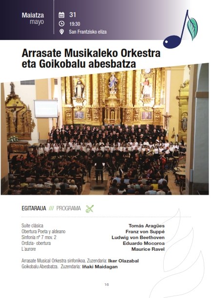 Arrasate Musikal Orkestra + Goikobalu Abesbatza