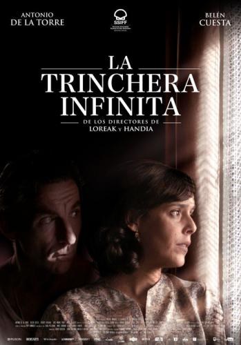 La Trinchera infinita