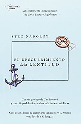 "El descubrimiento de la lentitud", Sten Nadolny (Literatura y viajes; Tertulia literaria)
