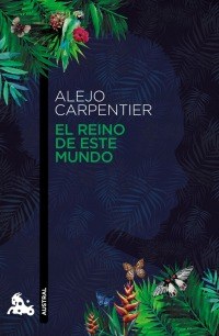 EL REINO DE ESTE MUNDO (TERTULIA LITERARIA)