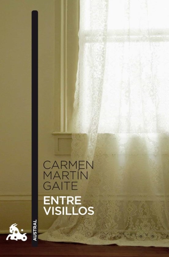 Entre visillos / Carmen Martín Gaite (Ciclo literatura latinoamericana)