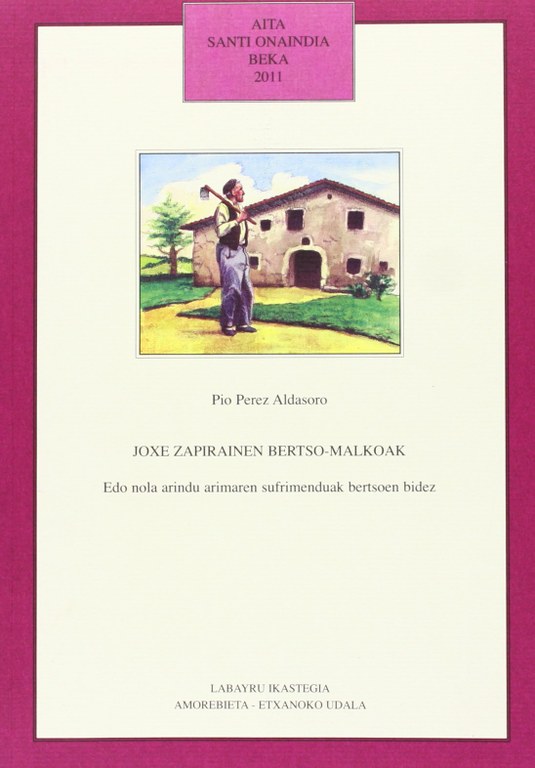 Joxe Zapirainen bertso-malkoak / Pio Perez Aldasoro (Literatura solasaldia) ONLINE