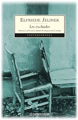 Los excluidos / Elfriede Jelinek (Curso de literatura europea)