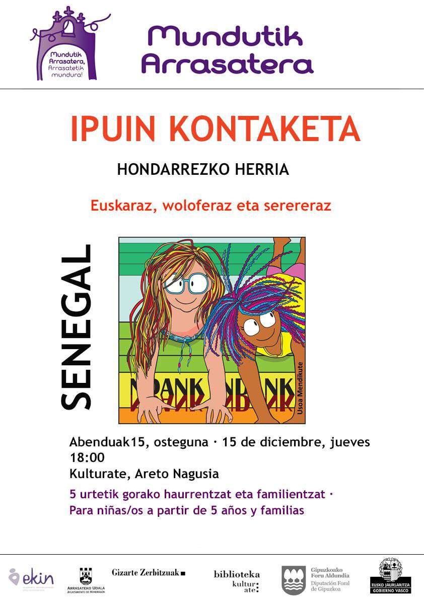 Cuenta cuentos para conocer Senegal en el marco de la iniciativa “Mundutik Arrasatera, Arrasatetik Mundura” el próximo 15 de diciembre en Kulturate