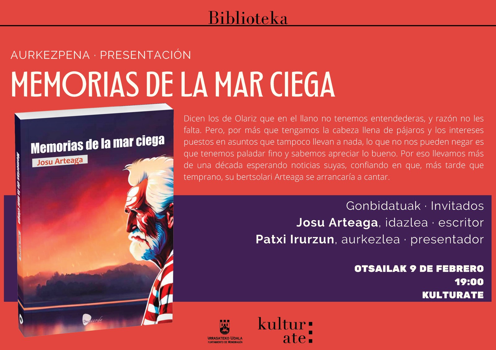 El escritor arrasatearra Josu Arteaga presentará su libro "Memorias de la mar ciega" el próximo 9 de febrero en Kulturate