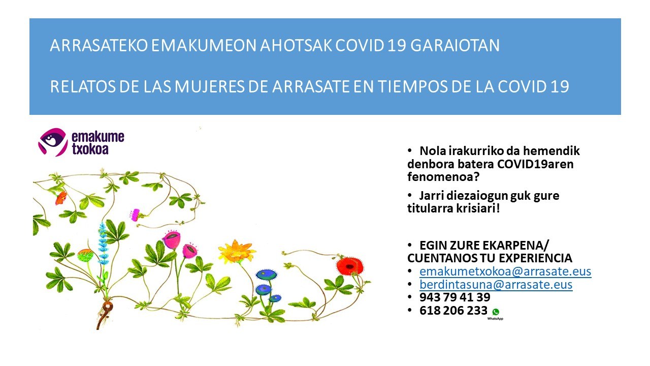 Emakume Txokoa lanza una iniciativa con el fin de recabar las vivencias del confinamiento derivado del Covid-19 de las mujeres arrasatearras