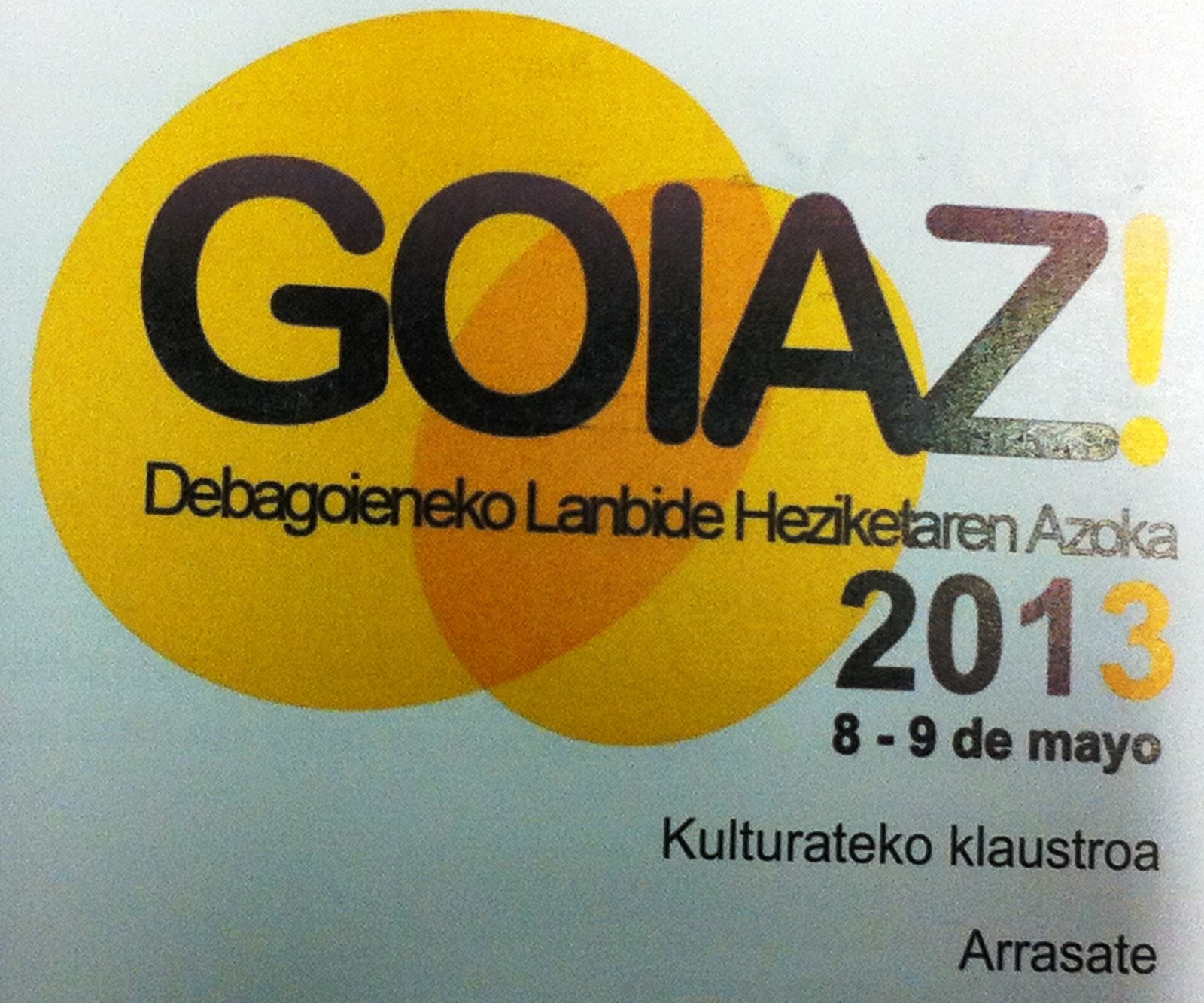 Ha llegado GOIAZ 2013, la feria de Formación Profesional de Debagoiena