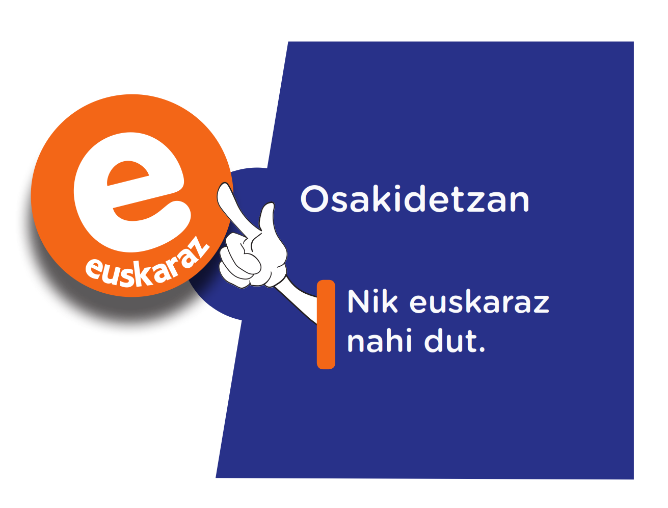 Osakidetzan, nik euskaraz nahi dut