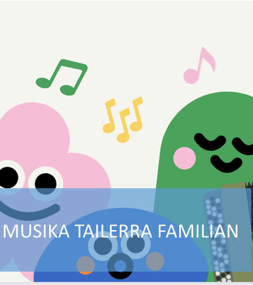 MUSIKA TAILERRA FAMILIAN.png