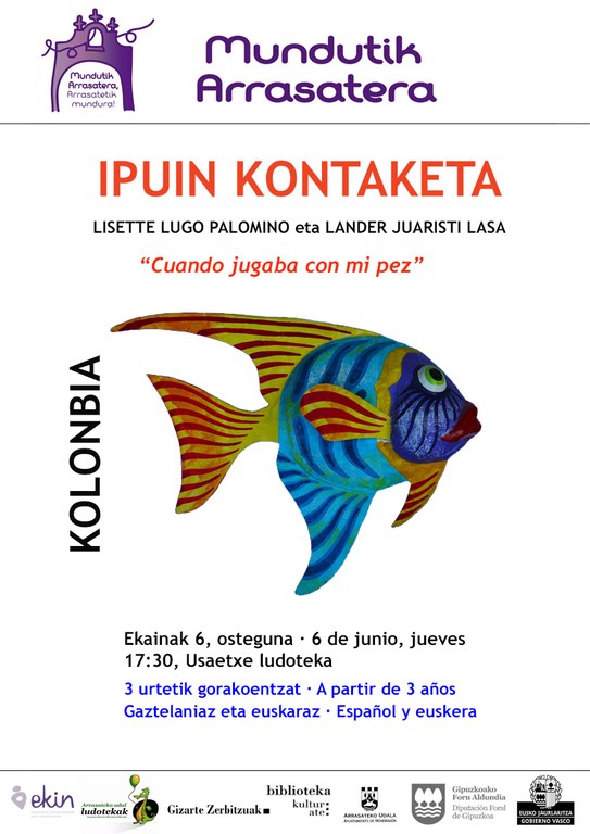 "Cuando jugaba con mi pez", Mundutik Arrasatera ipuin kontaketa