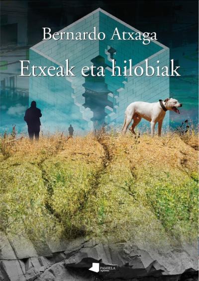 "Etxeak eta hilobiak", Bernardo Atxaga (Literatura solasaldia)