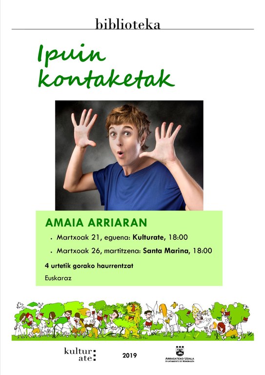 Ipuin kontaketa: Amaia Arriaran