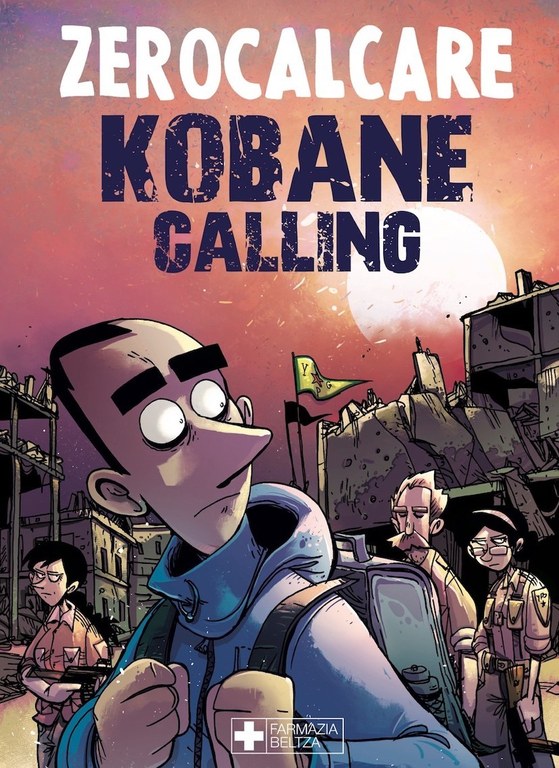 Kobane calling / Zerocalcare (Literatura solasaldia)