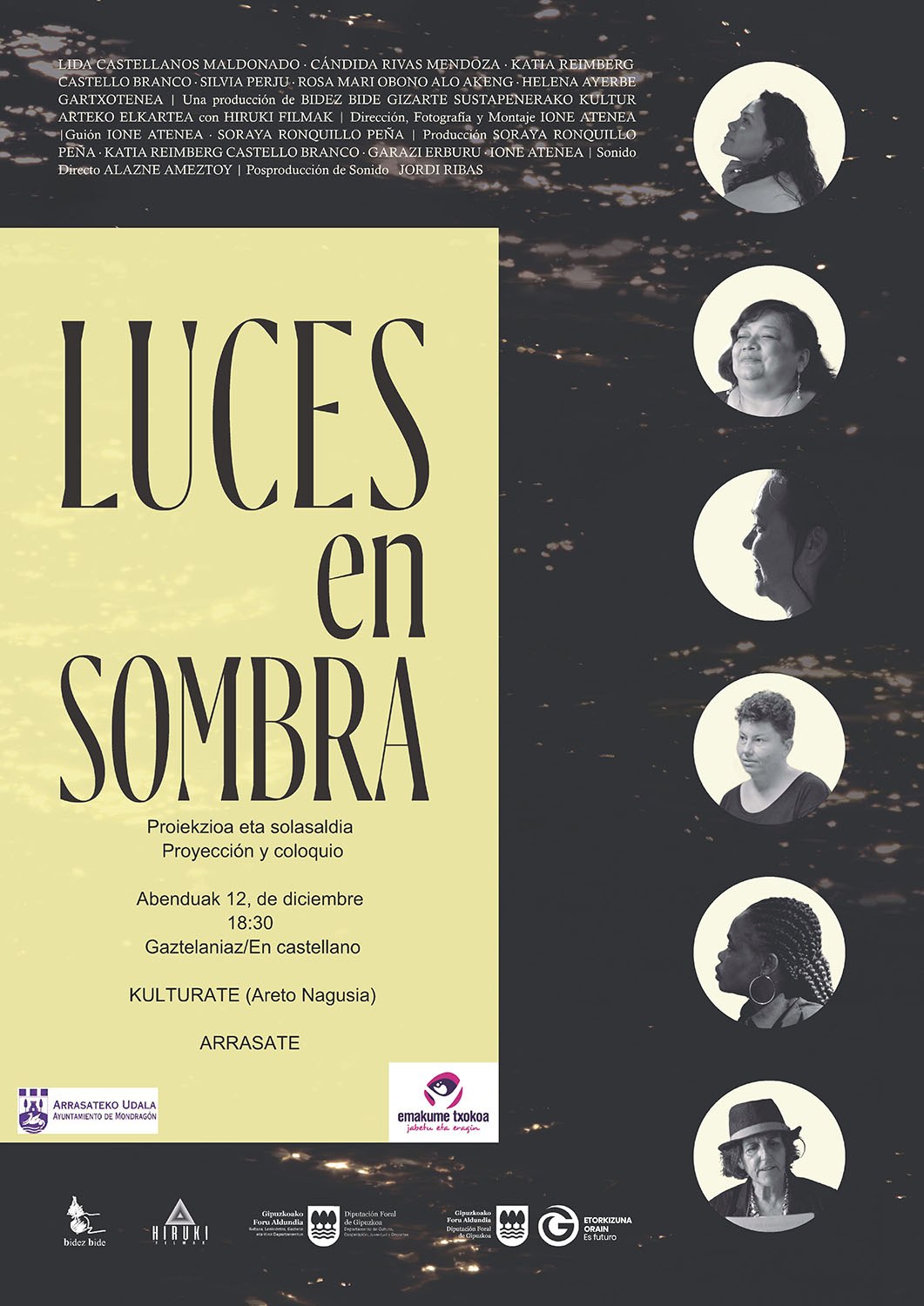 “Luces en sombra” dokumentalaren emanaldia