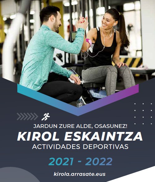 Arrasateko Udal Kirol Zerbitzuak 23 kirol-ikastaro antolatu ditu 2021-22 ikasturterako ‘Jardun zure alde, osasunez’ lelopean