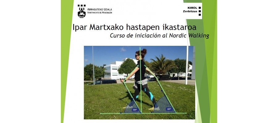 Arrasateko Udaleko Kirol Zerbitzuak ipar martxako hastapen ikastaroa eskainiko du martxoaren 24an eta 25ean