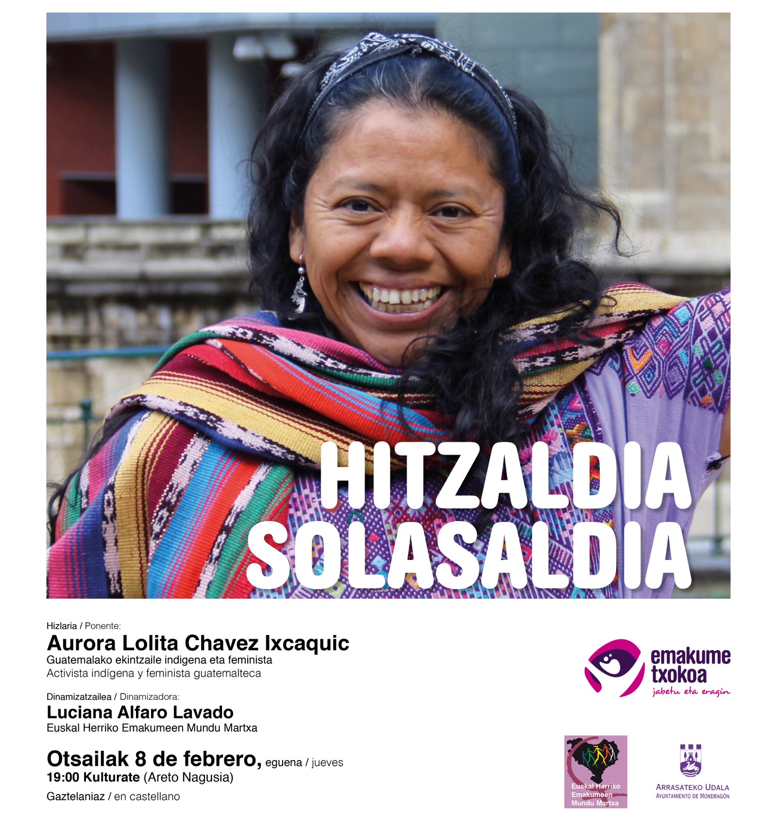 Aurora Lolita Chavez Ixcaquic Guatemalako ekintzailearekin hitzaldi solasaldia