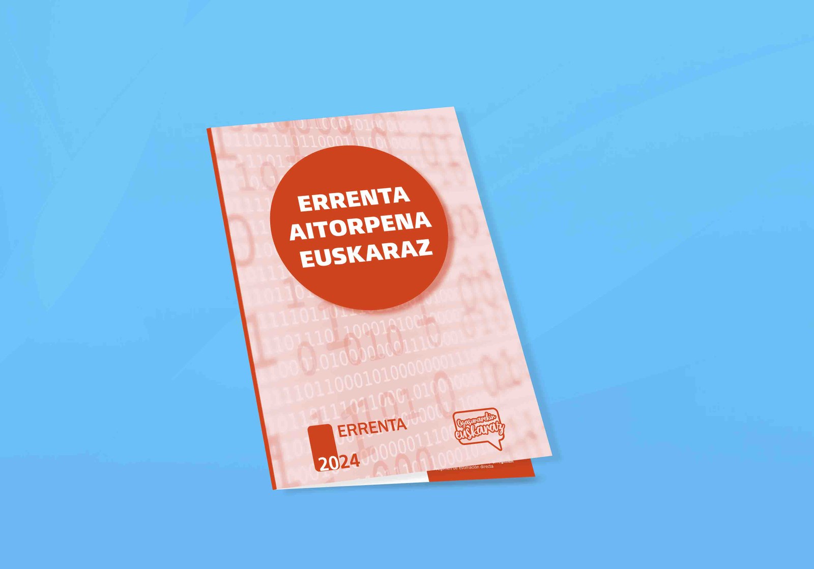 Errenta aitorpena euskaraz egiteko kanpaina abiarazi du Udalak