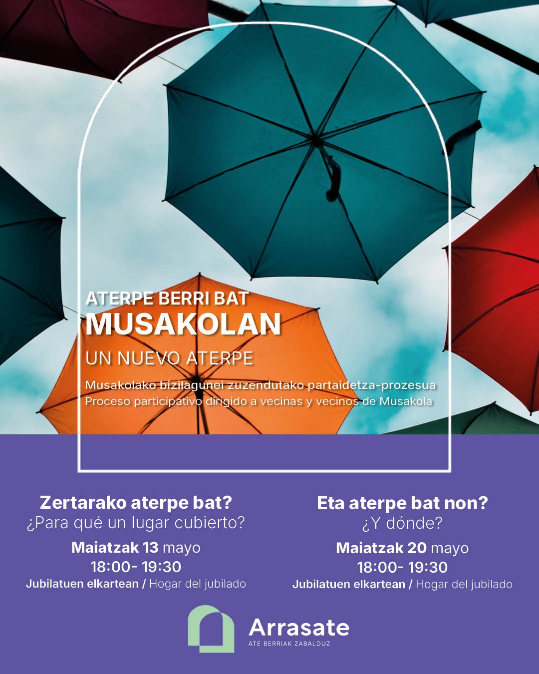Musakolan aterpe berri bat egiteko aukera aztertu eta definitzeko partaidetza prozesua abian jarri du Udalak