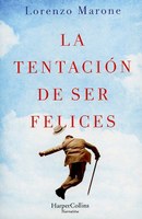 La tentación de ser felices